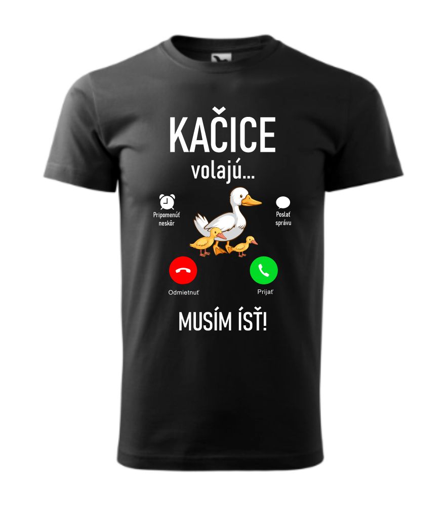 Dámske / pánske tričko s potlačou Kačice volajú